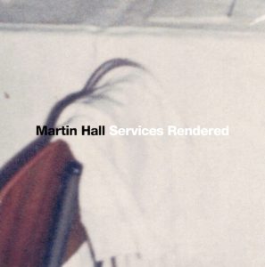 This image is the cover of Martin Hall Services rendered, the single mentioned in the article